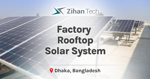 Factory rooftop solar system in Bangladesh