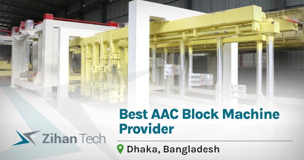 Best AAC block machine provider in Dhaka, Bangladesh