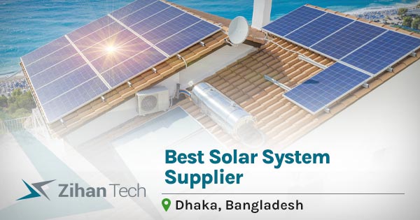 Solar system supplier in Bangladesh